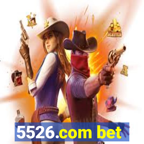 5526.com bet